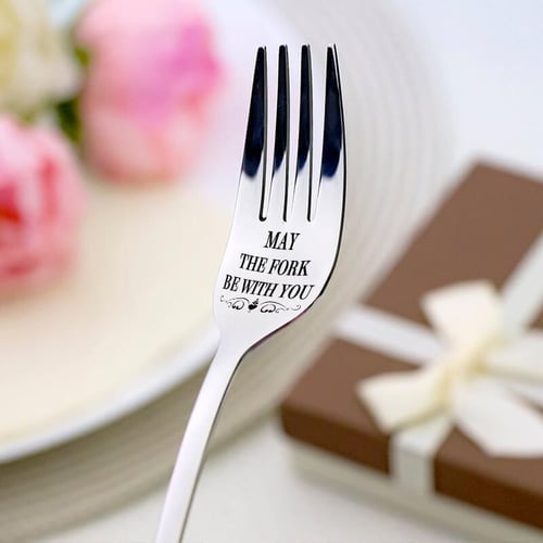 MAY THE FORK BE WITH YOU